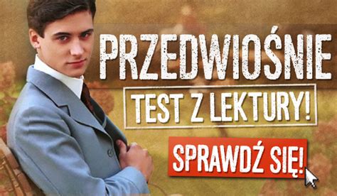 Test Z Lektury Przedwio Nie Samequizy