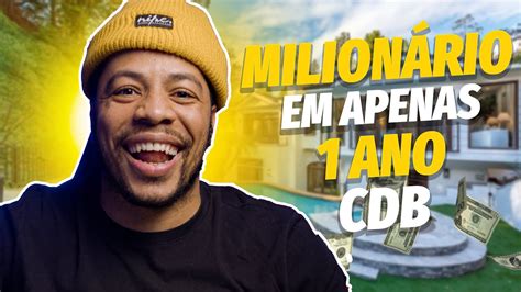 CDB O TIPO DE INVESTIMENTO QUE VAI TE DEIXAR RICO YouTube