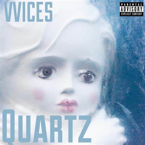 Quartz Album By Vvices Spotify