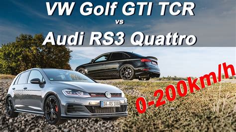 VW Golf GTI TCR Vs Audi RS3 Quattro 0 200km H Tacho POV YouTube