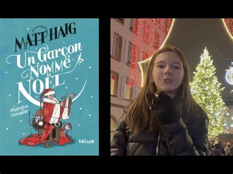 Les lectures de Mathilde Un garçon nommé Noël YouTube