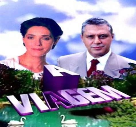 Que Ano Passou A Novela Viagem - Novela A Viagem completa 25 anos e a Globo revela curiosidades da produção