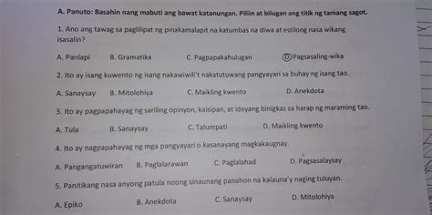 A Panuto Basahin Ng Mabuti Ang Bawat Katanugan Piliin At Bilugan Ang