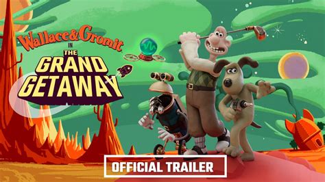 Wallace & Gromit in The Grand Getaway | Aardman