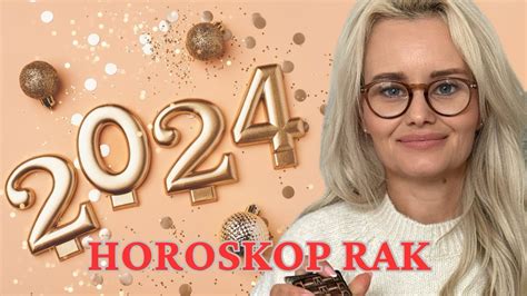 Horoskop Roczny Rak Youtube