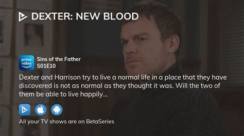 Watch Dexter New Blood Season Episode Streaming