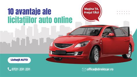 Avantaje Ale Licita Iilor Auto Online Blog Direktcar Direktcar Ro