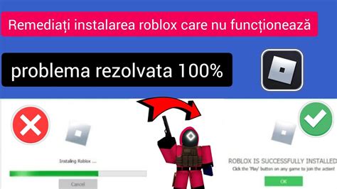 Instalatorul Roblox Nu Func Ioneaz Nu Se Poate Continua Instalarea