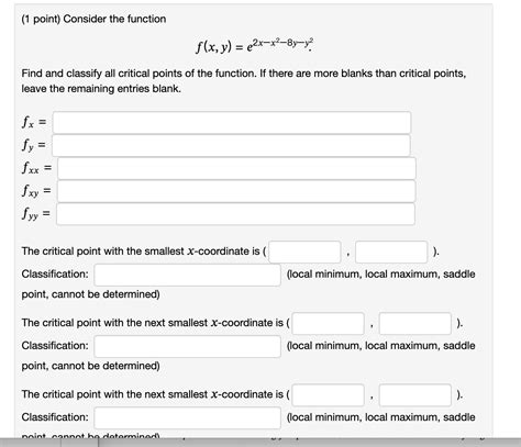 Solved 1 Point Consider The Function F X Y E2x−x2−8y−y2