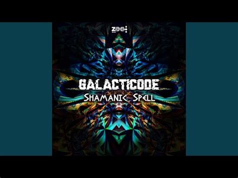 Galacticode Shamanic Spell Kbps File Discogs