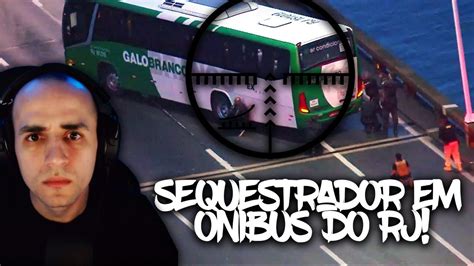 ÔNIBUS SEQUESTRADO NO RIO DE JANEIRO ANÁLISE E COMENTÁRIOS YouTube