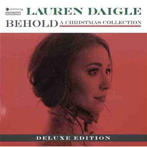 Lauren Daigle - Behold (Deluxe Edition) - A Christmas Collection (CD ...