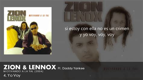 4 Yo Voy Letra Zion Y Lennox Ft Daddy Yankee Descarga Mp3 Youtube