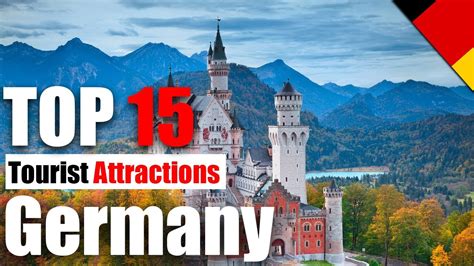 Top 15 Tourist Attractions In Germany 17 Youtube