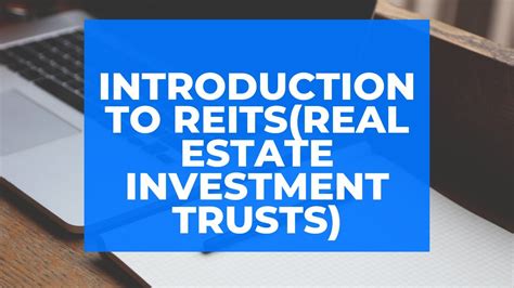 A Beginners Guide To Reitsreal Estate Investment Trusts Youtube