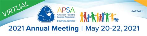 Apsa 2021年美国小儿外科协会年会 Apsa 2021 Annual Meeting领域国际医学会议网