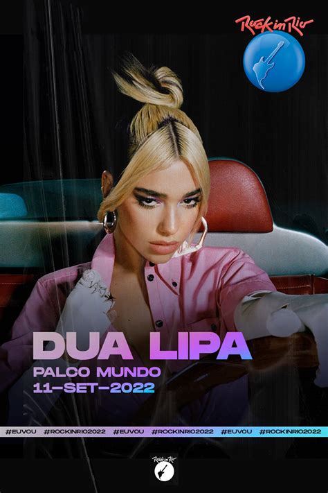 Dua Lipa Live At Rock In Rio 2022 Posters The Movie Database TMDB