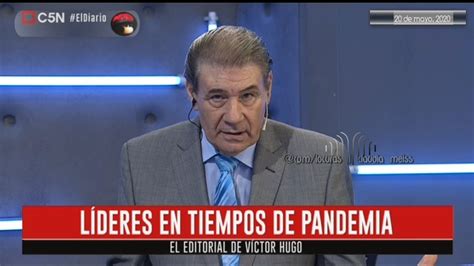 Víctor Hugo Morales Editorial 20 05 2020 El Diario C5n Youtube