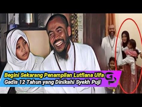 Begini Sekarang Penampilan Lutfiana Ulfa Gadis Tahun Yang Rela