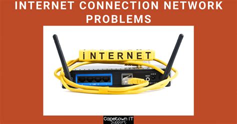 Internet Network Connection Problems And How To Solve Them