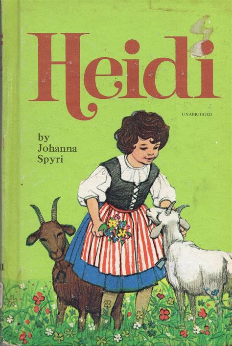 heidi  year  orphan girl raised   grandfather  alm uncle