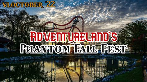 Vloctober Adventureland S Phantom Fall Fest H N Youtube