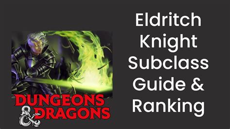 Eldritch Knight Fighter Subclass Guide And Power Ranking In Dandd 5e