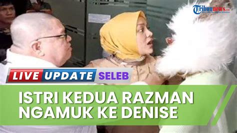 Adu Mulut Dengan Istri Razman Nasution Denise Chariesta Buat Ade