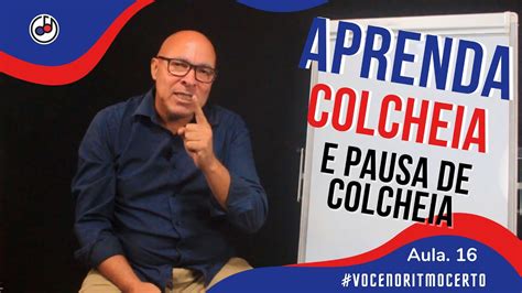 Aula Aprenda Colcheia E Pausa De Colcheia Voc No Ritmo Certo