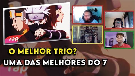 REACT A 4 Rap Do Kakashi Obito E Rin Naruto NINJAS MERECEM