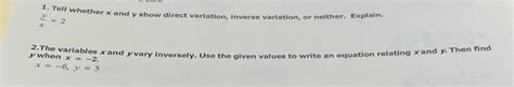 Solved 1 Tell Whether X And Y Show Direct Variation