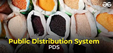 What Is Public Distribution System Geeksforgeeks