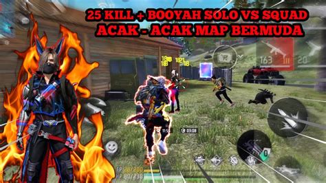 Kill Gameplay Solo Vs Squad Acak Acak Map Bermuda Free Fire