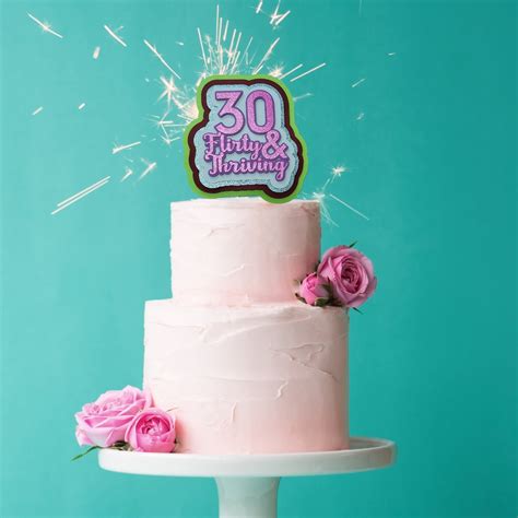 30 Flirty Thriving Cake Topper Or Centerpiece Pick Etsy