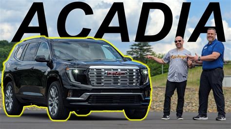 Everything You Need To Know About The Gmc Acadia Denali In This