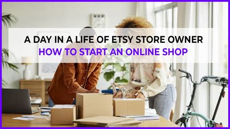 A Day In A Life Of Etsy Store Owner How To Start An Online Shop Youtube