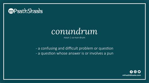 conundrum | Definition of conundrum - mPaathShaala