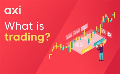 trading    work   trade axi uk