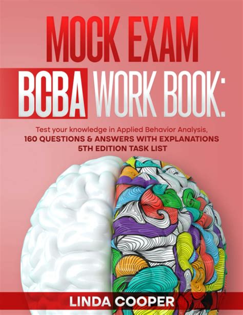 Mock Exam BCBA Work Book Test Your Knowledge In Applied Behavior