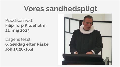 Vores Sandhedspligt V Filip Torp Kildeholm Youtube