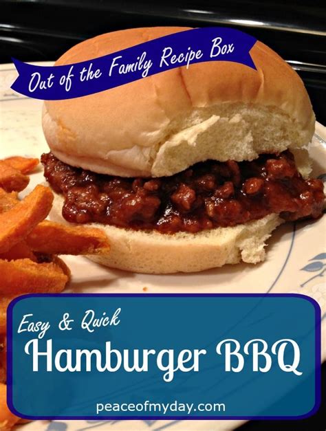 Easy Quick And Delicious Hamburger Bbq Recipe From