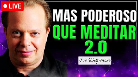 Dr Joe Dispenza Livelavate El Cerebro C Mo Desbloquear Tu Mente Y