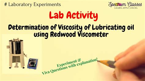 Redwood Viscometer Experiment Viva Question Viscosity Of Lubricating