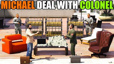 Michael Deal With Military Colonel Gta 5 Mods Youtube