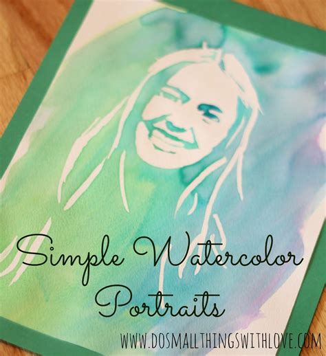 EASY Watercolor Portrait – Do Small Things with Great Love