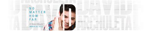 New Album In March! - David Archuleta