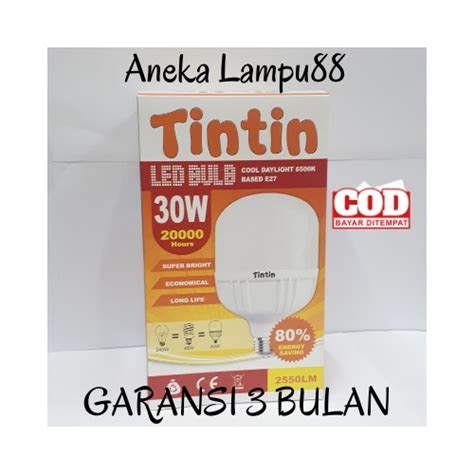 Jual Lampu TINTIN LED 30Watt Bohlam Lampu LED 30 Watt Putih