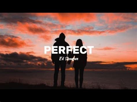 Perfect Ed Sheeran Lirik Terjemahan Indonesia YouTube