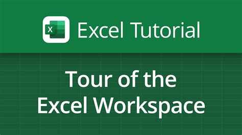 Excel Video Tutorial Tour Of The Excel Workspace Youtube