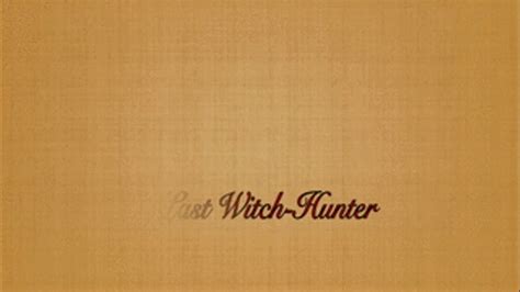 The Last Witch Hunter Wmv Format Nyssa Nevers Always Naughty